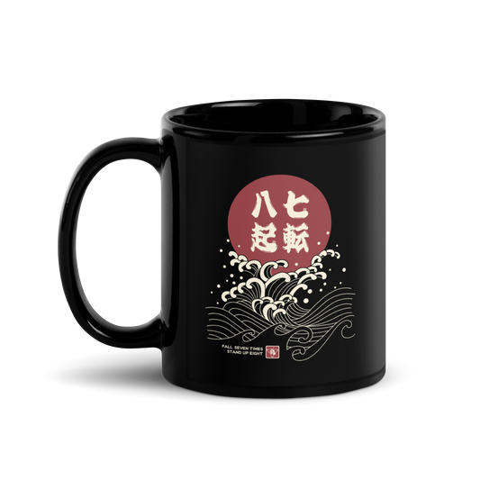 Fall Down Seven Times Stand Up Eight 3 Black Glossy Mug