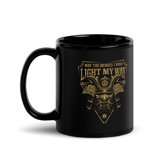 Samurai May The Bidges I Burn Light Black Glossy Mug