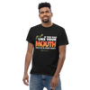 If You Ran Like Your Mouth You'd Be In Good Shape Men's Classic Tee -