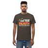 If You Ran Like Your Mouth You'd Be In Good Shape Men's Classic Tee -