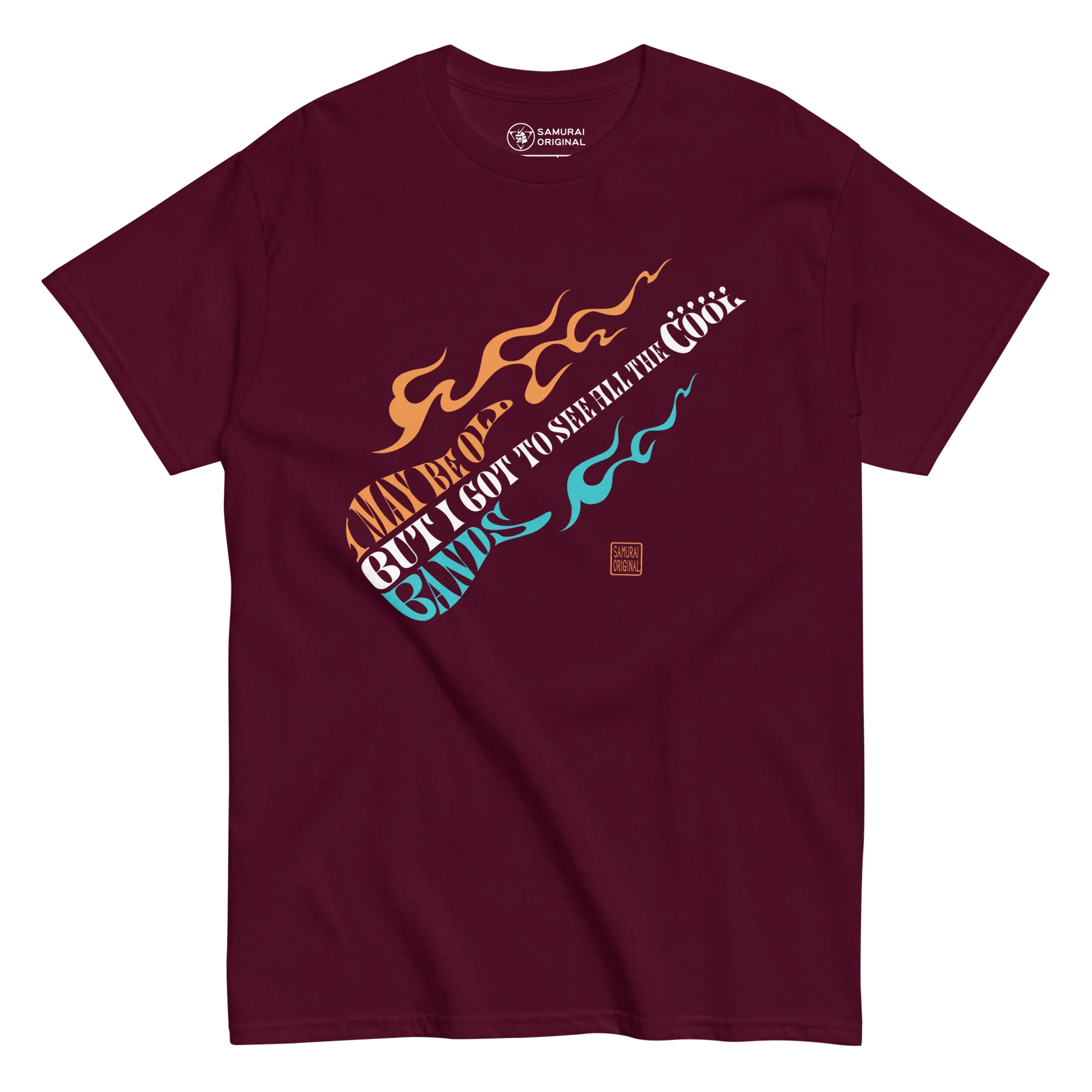 I May Be Old But I Got To See All The Cool Bands Men's Classic Tee - Maroon / S