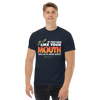 If You Ran Like Your Mouth You'd Be In Good Shape Men's Classic Tee -