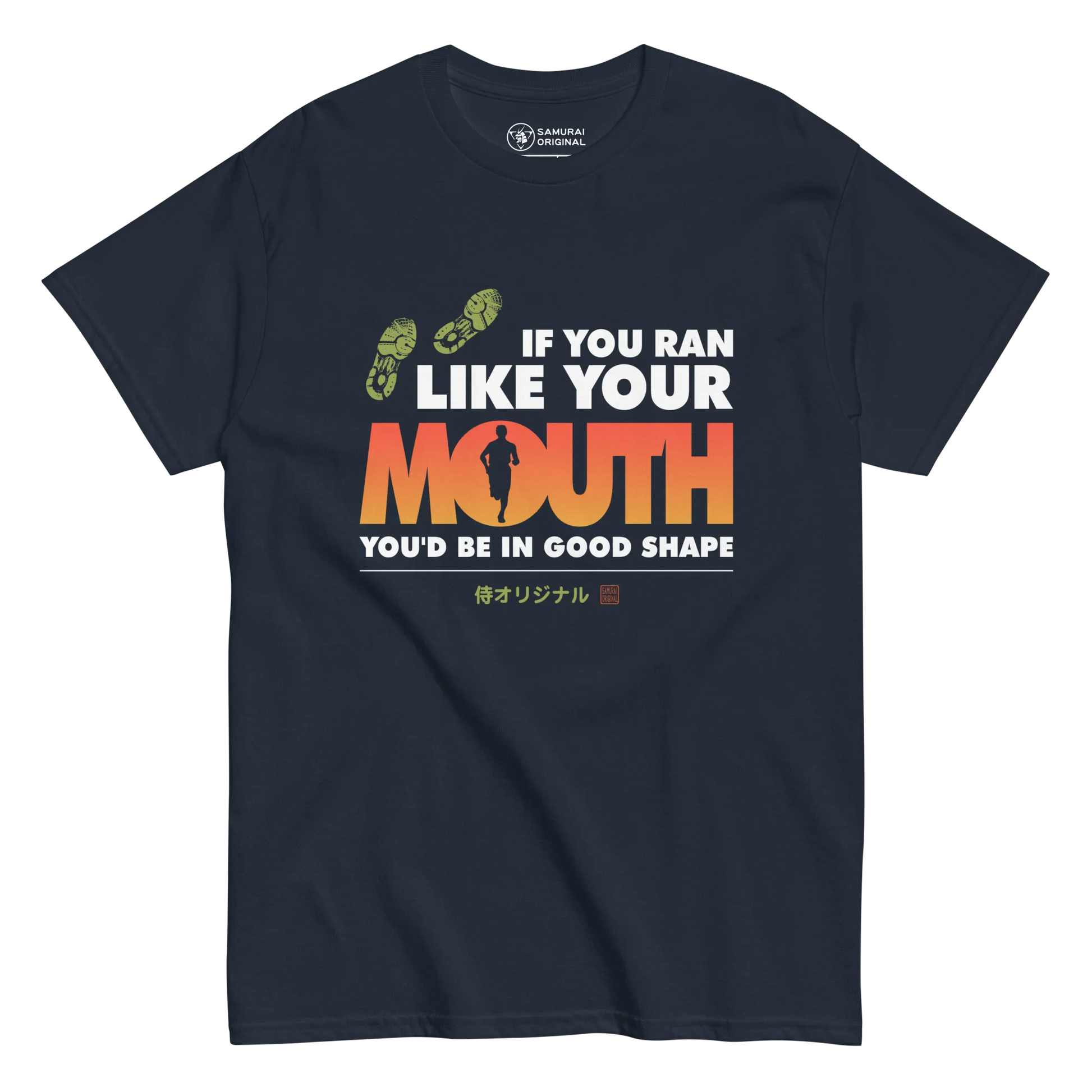 If You Ran Like Your Mouth You'd Be In Good Shape Men's Classic Tee - Navy / S