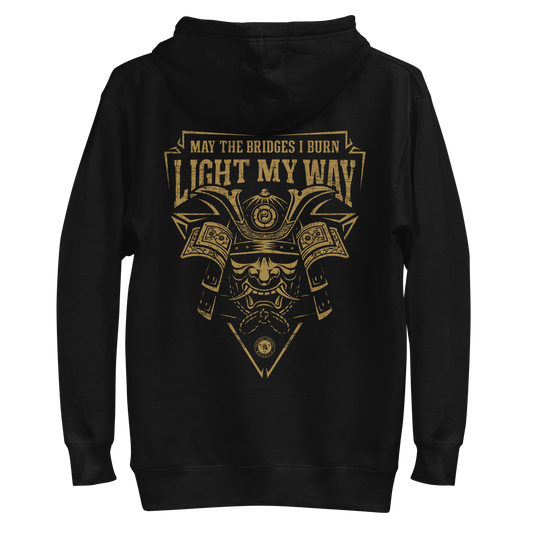 Samurai May The Bidges I Burn Light Unisex Hoodie