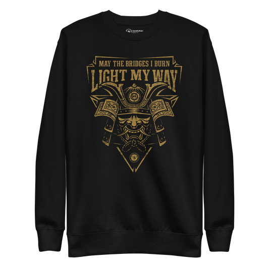 Samurai May The Bidges I Burn Light Unisex Premium Sweatshirt