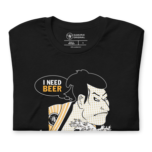 Samurai and Beer I Need Beer Japanese Ukiyo-e Unisex T-shirt - Samurai Original