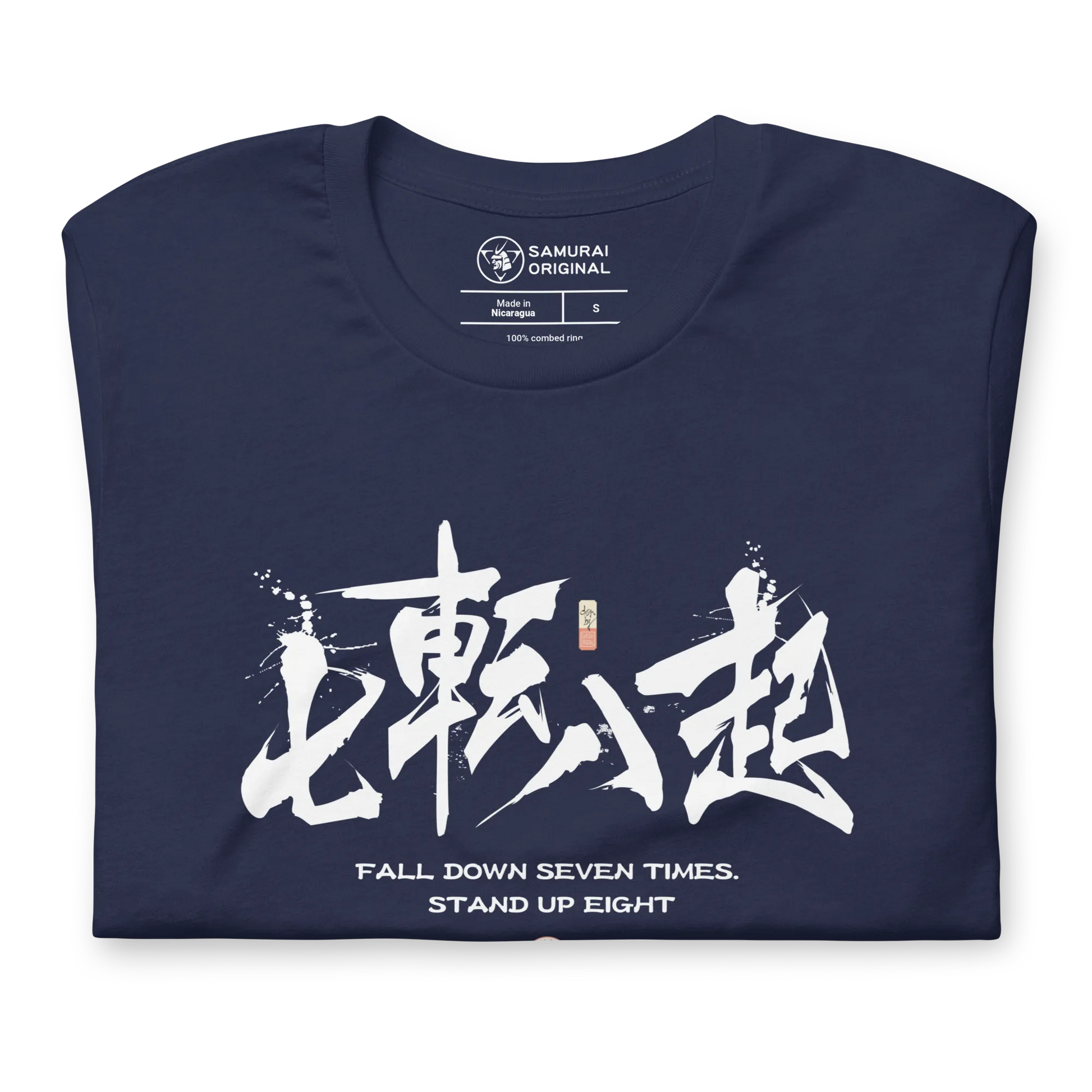 Fall Down Seven Times Stand Up Eight Motivational Quote Japanese Kanji Calligraphy Unisex T-Shirt -