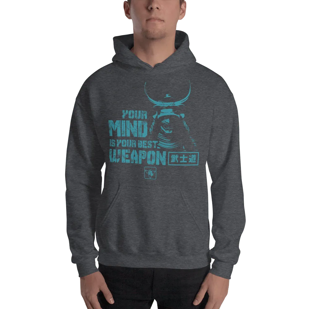 Samurai Your Mind Is Your Best Weapon Motivational Quote Japanese Unisex Hoodie - Samurai Original